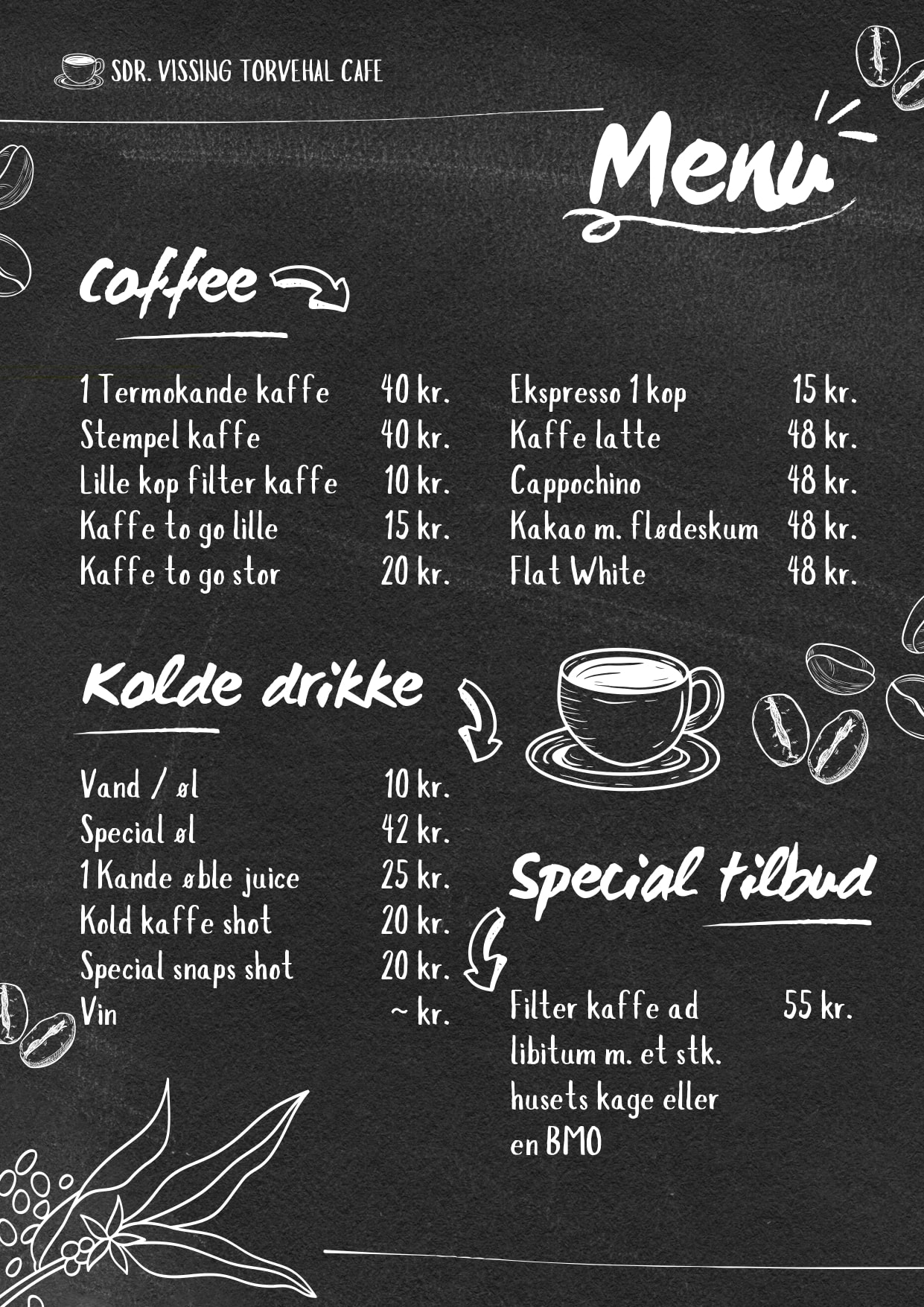 menu, cafe, kaffe, drikke, brædstrup, sdr vissing, torvehal